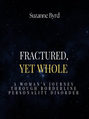 cover image of Fractured, Yet Whole